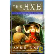 The Axe The Master of Hestviken, Vol. 1 by UNDSET, SIGRID, 9780679752738