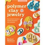 Polymer Clay Jewelry The...,Skidmore, Rachael,9780760382738