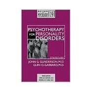 Psychotherapy for Personality Disorders Volume 19#3 by Gunderson, John G., 9780880482738