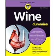 Wine for Dummies by McCarthy, Ed; Ewing-Mulligan, Mary, 9781119512738