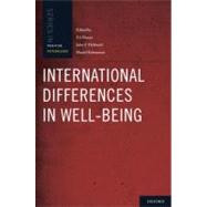 International Differences in Well-Being by Diener, Ed; Kahneman, Daniel; Helliwell, John, 9780199732739
