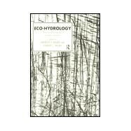 Eco-Hydrology by Baird,Andrew J., 9780415162739