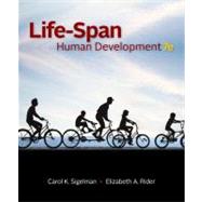 Life-Span Human Development by Sigelman, Carol K.; Rider, Elizabeth A., 9781111342739