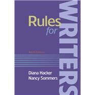 Rules for Writers with Writing About Literature (Tabbed Version) by Hacker, Diana; Sommers, Nancy, 9781319102739