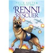 Renni the Rescuer by Salten, Felix; Kaufman, Kenneth C., 9781442482739