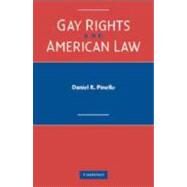Gay Rights and American Law by Daniel R. Pinello, 9780521812740