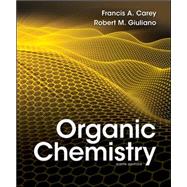 Organic Chemistry by Carey, Francis; Giuliano, Robert, 9780073402741