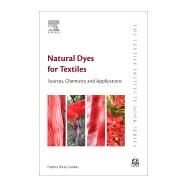 Natural Dyes for Textiles by Vankar, Padma Shree, 9780081012741