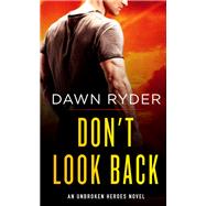 Don't Look Back by Ryder, Dawn, 9781250132741
