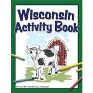 Wisconsin Activity Book by Ellis,  Paula, 9781591932741