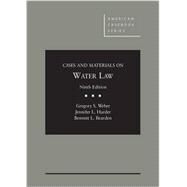 Cases and Materials on Water Law, 9th by Weber, Gregory S.; Harder, Jennifer L.; Bearden, Bennett L., 9781628102741