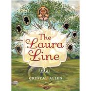 The Laura Line by Allen, Crystal, 9780061992742