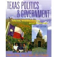 Texas Politics and Government: Ideas, Institutions, and Policies by Haag, Stephen; Keith, Gary A.; Peebles, Rex C., 9780321052742