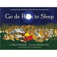 Go de Rass to Sleep (A Jamaican translation) by Mansbach, Adam; Corts, Ricardo; Dawes, Kwame, 9781617752742