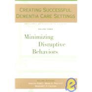 Creating Successful Dementia Care Settings by Calkins, Margaret P., 9781878812742