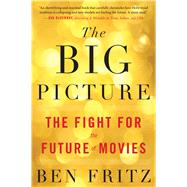 The Big Picture by Fritz, Ben, 9781328592743