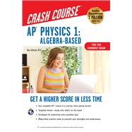 Ap Physics 1 Crash Course by Johnson, Amy, 9780738612744