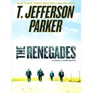 The Renegades by Parker, T. Jefferson, 9781410412744