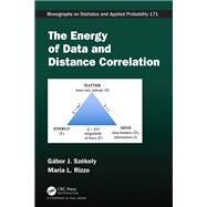 E-Statistics: The Potential Energy of Data by Szekely; Gabor J., 9781482242744