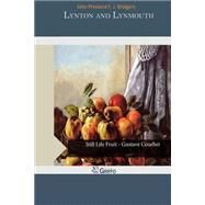 Lynton and Lynmouth by Widgery, John Presland F. J., 9781505312744
