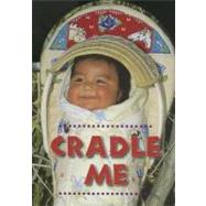 Cradle Me by Slier, Debby, 9781595722744
