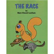 The Race by Leatham, Marc Vincent, 9781598792744