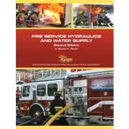 Fire Service Hydraulics and Water Supply by Wieder, Michael A., 9780132622745