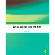 Social Justice and the City by Heynen, Nik, 9781138322745
