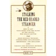 Stalking the Red Headed Stranger by Poe, Randy, 9781458402745