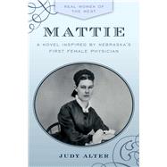 Mattie by Alter, Judy, 9781493052745