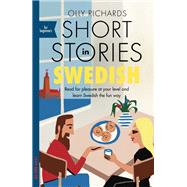 Short Stories in Swedish for Beginners by Richards, Olly, 9781529302745