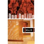 Mao II by DeLillo, Don (Author), 9780140152746