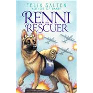 Renni the Rescuer by Salten, Felix; Kaufman, Kenneth C., 9781442482746