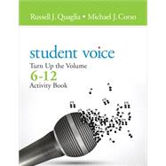Student Voice by Quaglia, Russell J.; Corso, Michael J.; Hellerstein, Julie, 9781483382746