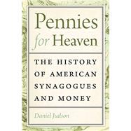 Pennies for Heaven by Judson, Daniel, 9781512602746