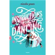 Instructions for dancing by Nicola Yoon, 9791036332746