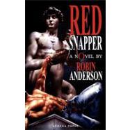Red Snapper by Anderson, Robin, 9781847482747