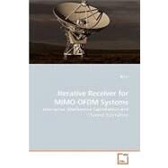 Iterative Receiver for Mimo-ofdm Systems by Li, Rui, 9783639212747
