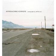 Approaching Nowhere Cl by Brouws,Jeff, 9780393062748