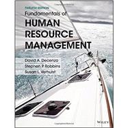 Fundamentals of Human Resource Management by Decenzo, David A.; Robbins, Stephen P.; Verhulst, Susan L., 9781119032748