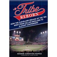 A Tribe Reborn by Pappas, George Christian; Peters, Hank, 9781683582748