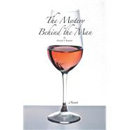 The Mystery Behind the Man by Samuel J. Kapelac, 9798369422748