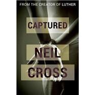 Captured by Cross, Neil, 9781497692749