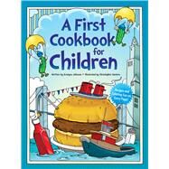 A First Cookbook for Children by Johnson, Evelyne; Santoro, Christopher, 9780486242750