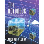 The Holodeck by Cloran, Michael, 9781984592750