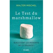 Le Test du marshmallow by Walter Mischel, 9782709642750