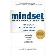 Mindset The New Psychology of Success by DWECK, CAROL S., 9781400062751