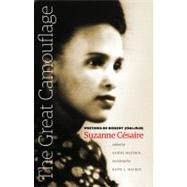 The Great Camouflage by Cesaire, Suzanne; Maximin, Daniel; Walker, Keith L., 9780819572752