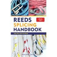 Reeds Splicing Handbook by Polman, Jan-willem, 9781472952752