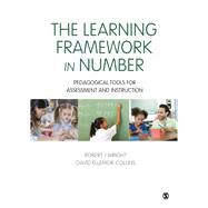 The Learning Framework in Number by Wright, Robert J.; Ellemor-collins, David, 9781526402752